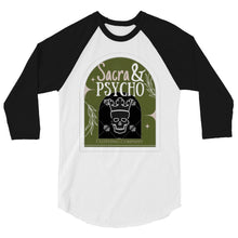 Load image into Gallery viewer, Sacra&amp;Psycho 3/4 sleeve raglan shirt
